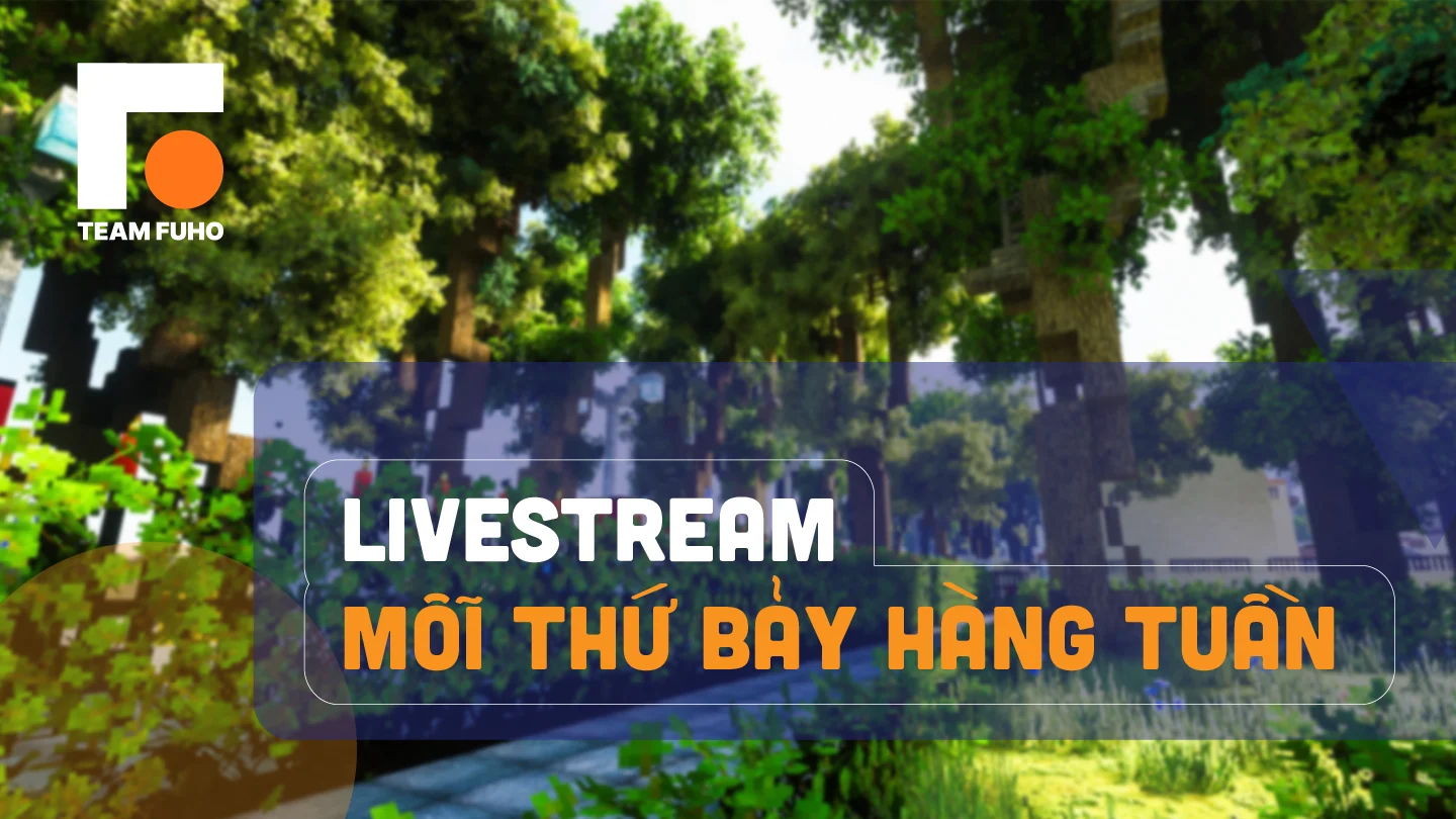 Chúng mình đang livestream mỗi thứ bảy hàng tuần!